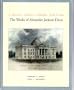 The Works of Alexander Jackson Davis: A Romantic Architect in Antebellum North Carolina