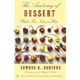 The Anatomy of Dessert: With a Few Notes on Wine (Modern Library Food)
