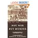 Not War But Murder: Cold Harbor 1864