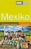 DUMONT Richtig Reisen Mexiko - Gerhard Heck, Manfred W&ouml;bcke