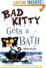 Bad Kitty Gets...