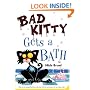 Bad Kitty Gets a Bath