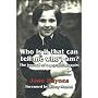 Who Is It That Can Tell Me Who I Am?: The Journal of a Psychotherapist