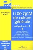Revue Armand Colin  / 1 100 QCM de culture générale : Catégories A et B