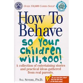 How To Behave So Your Children Will, Too! [VHS]