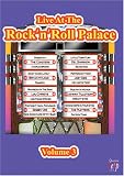 Live from the Rocknroll Palace, Vol. 3