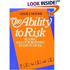 The Ability to Risk:  Reading Skills for Beginning Students of ESL