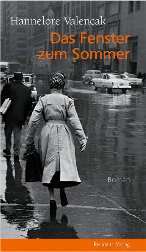 Das Fenster zum Sommer