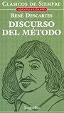 Discurso Del Metodo / Discourse on Method (Clasicos De Siempre / Always Classics) (Spanish Edition)