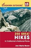 Search : Foghorn Outdoors 250 Great Hikes in California's National Parks