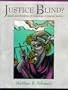 Justice Blind? Ideals and Realities of American Criminal Justice