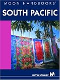 Moon Handbooks South Pacific (Moon Handbooks)