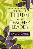 Buy : How To Thrive As A Teacher Leader