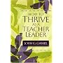 How To Thrive As A Teacher Leader