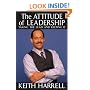 The Attitude of Leadership: Taking the Lead and Keeping It