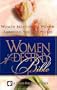 Women of Destiny Bible: Women Mentoring Women Through the Scriptures (New King James Version)