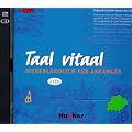 Taal vitaal. Niederl�ndisch f�r Anf�nger: Taal vitaal, 2 Audio-CDs