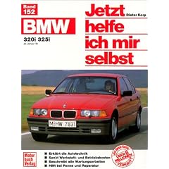 Jetzt helfe ich mir selbst (Band 152): BMW 3er (Taschenbuch)