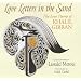 Love Letters in the Sand: The Love Poems of Khalil Gibran
