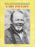 : Gary Paulsen: A Real-Life Reader Biography