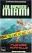 Les Experts : Miami, Tome 13 : Plongee mortelle