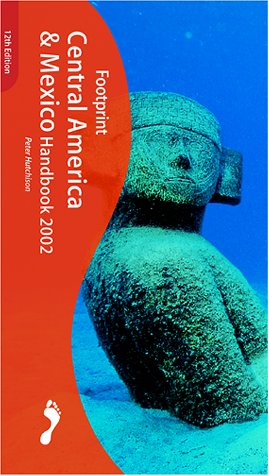 City Travel Guides Discounted  Books : Footprint Central America and Mexico Handbook
