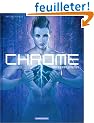 Chrome, tome 1 : Matera Prima