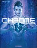 Revue Dargaud  / Chrome, tome 1 : Matera Prima