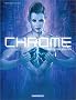 Chrome, tome 1 : Matera Prima