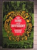 Same Only Different