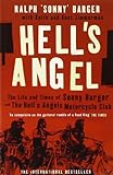 Hell's Angel: The Life and Times of Sonny Barger and the Hell's Angels Motorcycle Club