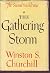 The gathering storm / Winston S. Churchill