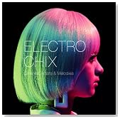 ELECTRO CHIX Greatest Artist��Melodies