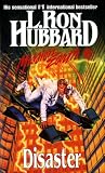 Disaster (Mission Earth Series)