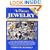Warman's Jewelry: A Fully Illustrated Price Guide to 19th and 20th Century Jewelry, Including Victorian, Art Nouveau, and Costume (2nd ed)