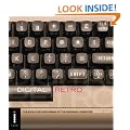 Digital Retro: The Evolution and Design of the Personal Computer
