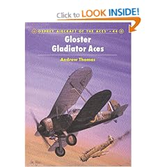Gloster Gladiator Aces (Osprey Aircraft of the Aces)