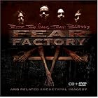 Click here to buy Bite the Hand That Bleeds: And Related Archetypal by Fear Factory .