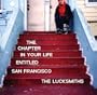 The Chapter In Your Life Entitled San Francisco