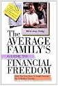 The Average Family's Guide to Financial Freedom