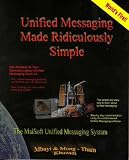 Unified Messaging Made Ridiculously Simple!