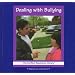 Dealing With Bullying (The Conflict Resolution Library)
