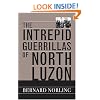 The Intrepid Guerrillas of North Luzon