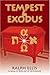 Tempest & Exodus
