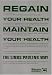 image 33 - Regain Your Health Maintain Your Health The Linus