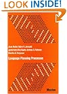 Language Planning Processes (Contributions to the Sociology of Language, 21)