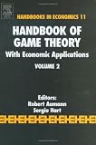 Handbook of Game Theory With Economic Applications