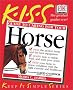 Guide to Caring for Your Horse (Keep It Simple)