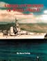 American Cruisers of W. W. II: A Pictorial History