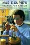 Marie Curie's Search for Radium (Science Stories)